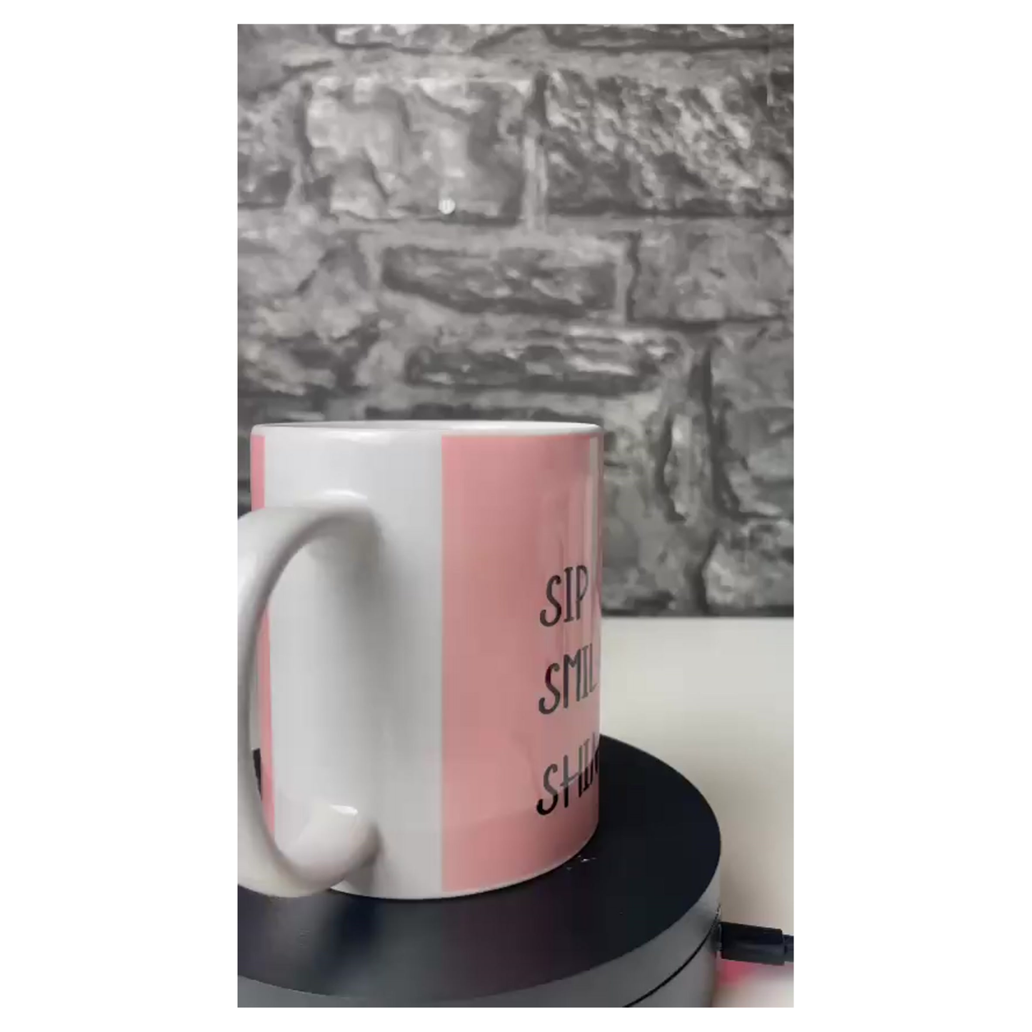 Sip, Smile, Shine mug