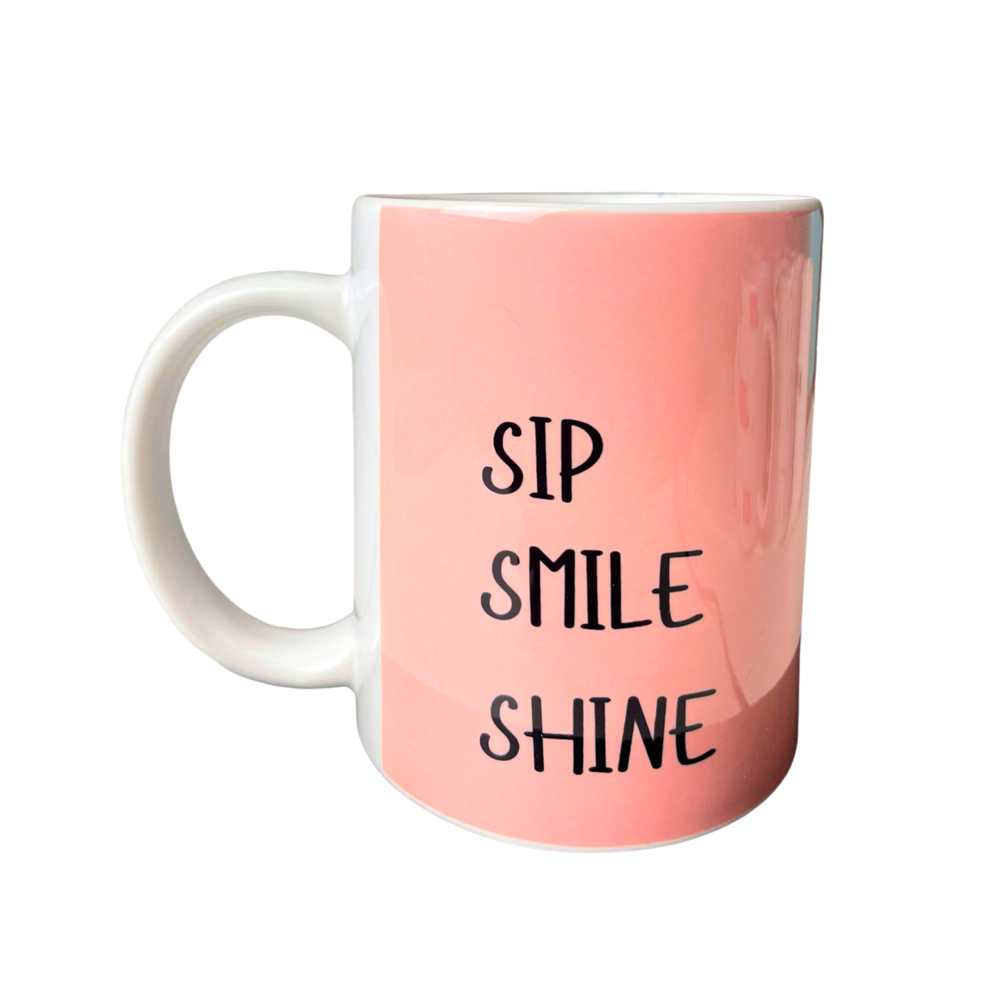 Sip, Smile, Shine mug